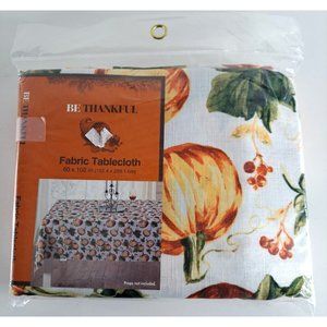 Pumpkin Tablecloth NEW Be Thankful 60 x 102 Rectangular Polyester Thanksgiving